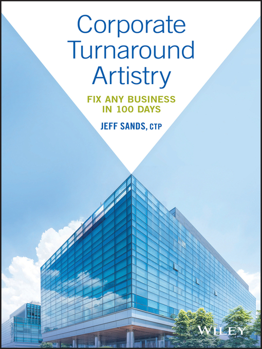 Title details for Corporate Turnaround Artistry by Jeff Sands - Available